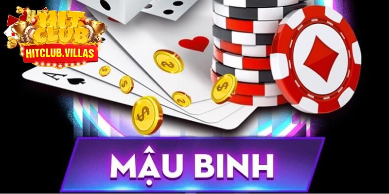 Mẹo Chơi Mậu Binh HITCLUB Bất Bại Cho Tân Thủ Nhập Môn